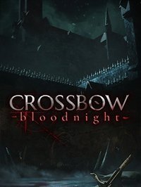 CROSSBOW Bloodnight